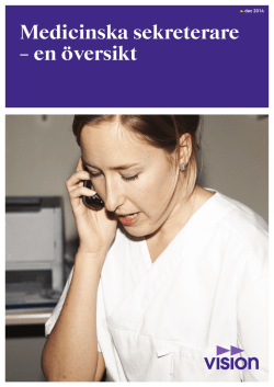 Medicinska sekreterare – en översikt
