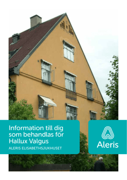 Information till dig som behandlas för Hallux Valgus