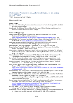 Postcolonial Perspectives on Audiovisual Media, 15 hp, spring 2015