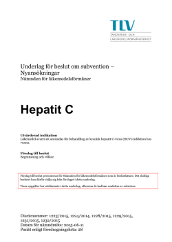 Underlag för beslut om subvention - hepatit C