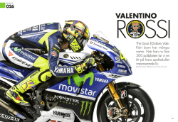 Reportage: Valentino Rossis fantastiska liv