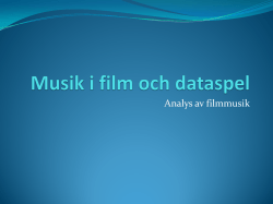 Analys av filmmusik - presentation