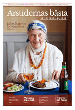 Lyft måltiderna för våra äldre