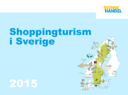 Shoppingturism i Sverige 2015