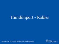 Hundimport – rabies (PDF-dokument, 176 kB)