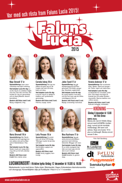 Var med och rösta fram Faluns Lucia 2015!