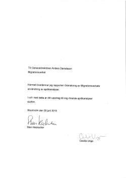 Granskning av Migrationsverkets anv&auml;ndning av spr&aring;kanalyser