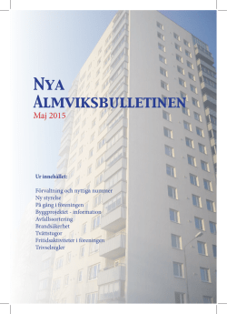Maj 2015 - Bostadsrättsförening Malmöhus 22