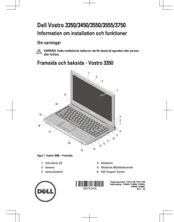 Dell Vostro 3350/3450/3550/3555/3750 Information om installation