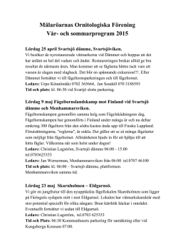 Mälaröarnas Ornitologiska Förening Vår och sommarprogram 2015
