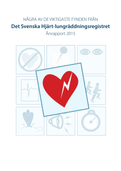 Svenska HLR rådet HLR registret årsrapport 2015 Sammanfattning