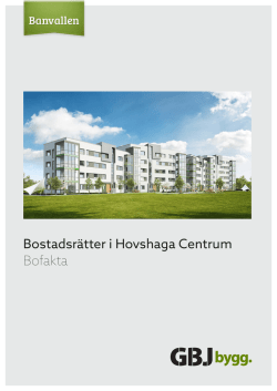 Bostadsrätter i Hovshaga Centrum Bofakta
