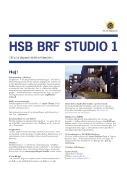 Brf Studio 1, Nyhetsbrev augusti 2015