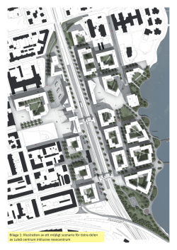 Bilaga 1: Illustration av ett möjligt scenario för östra delen av Luleå