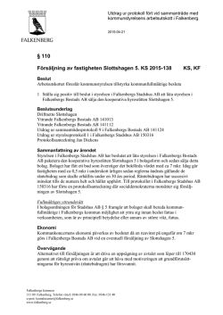 § 110 Försäljning av fastigheten Slottshagen 5. KS 2015