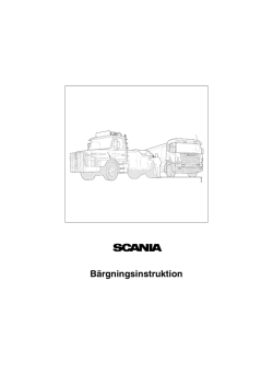 Bärgningsinstruktion - Scania Technical Information Library (TIL)