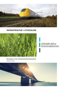 Ladda ner rapporten från Infrastrukturkommissionen