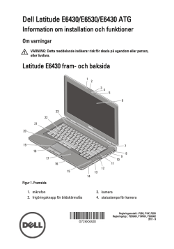 Dell Latitude E6430/E6530/E6430 ATG Information om installation