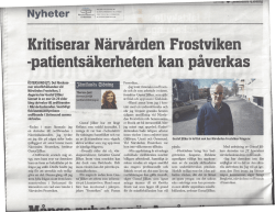 Kritiserar Härvården Frostviken -patientsäkerheten kan