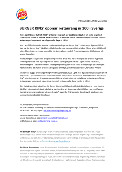 BURGER KING® öppnar restaurang nr 100 i Sverige