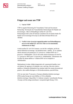 Här kan du läsa om LO åsikter och policyarbete om TTIP. Tio frågor