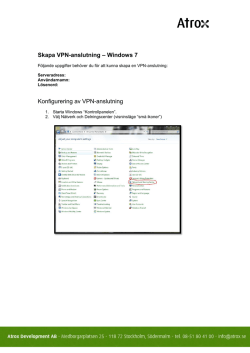 Skapa VPN-anslutning – Windows 7 Konfigurering av VPN