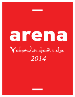 Arenagruppens verksamhetsberättelse 2014