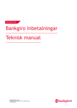 Bankgiro Inbetalningar Teknisk manual