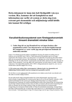 Detta dokument är ännu inte helt färdigställt i sin nya version