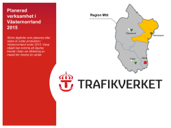 Planerad verksamhet i Västernorrland 2014 Större