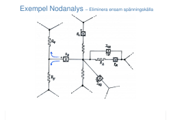 Exempel Nodanalys – Eliminera ensam spänningskälla
