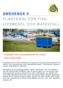 SWEDEBOX ® PLASTKÄRL FÖR FISK, LIVSMEDEL OCH