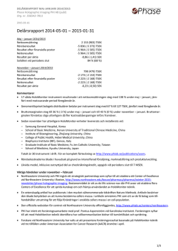 Delårsrapport 2014-05-01 – 2015-01-31