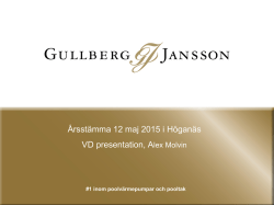 VD presentation av Alex Molvin på Gullberg & Janssons årsstämma