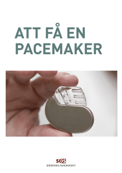 Att få en pacemaker