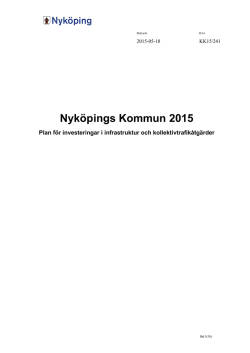 Nyköpings kommuns 2015 Plan för investeringar i infrastruktur och