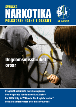 Nr 5 2012 - Svenska Narkotikapolisföreningen