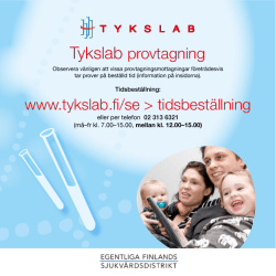 Tykslab provtagning www.tykslab.fi/se > tidsbeställning