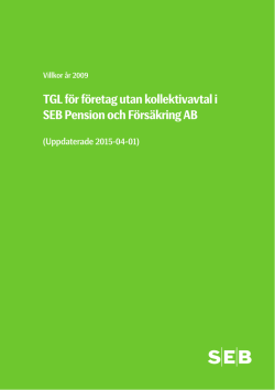 TGL för företag utan kollektivavtal i SEB Pension och Försäkring AB