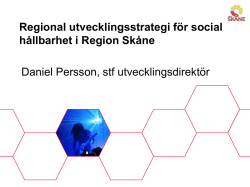 Regional utvecklingsstrategi för social hållbarhet i Region Skåne