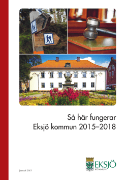 Så här fungerar Eksjö kommun 2015–2018