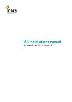 Installation och drift av SIL Server 4.1