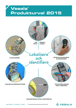 Vesala® Produkturval 2015 Lokalisera och identifiera