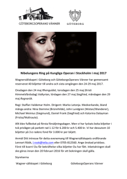 Nibelungens Ring på Kungliga Operan i Stockholm i maj 2017