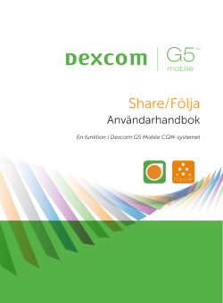 Dexcom Share/Follow User Guide