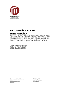 ATT ANMÄLA ELLER INTE ANMÄLA