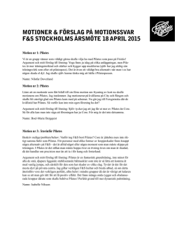 Inkomna motioner och styrelsens yttrande