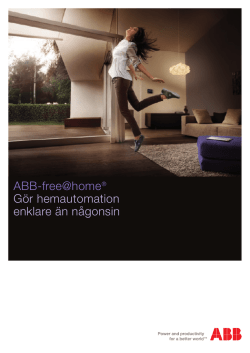 ABB-free@home® Gör hemautomation enklare än någonsin