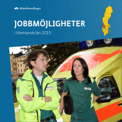 Jobbmöjligheter i Värmlands län 2015