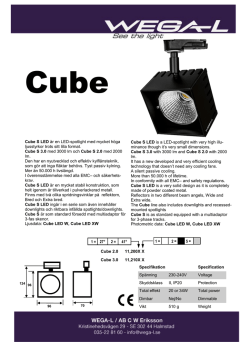 Cube S LED är en LED-spotlight med mycket höga ljusstyrkor trots